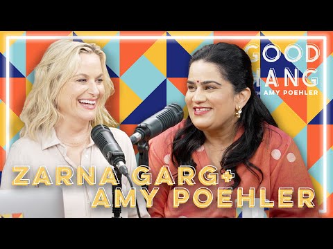 Zarna Garg | Good Hang with Amy Poehler