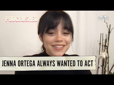 Jenna Ortega On How She Always Knew She Wanted To Be An Actor | Podcrushed Podcast Clip