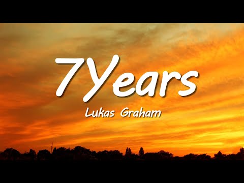 Lukas Graham - 7 Years (Lyrics)