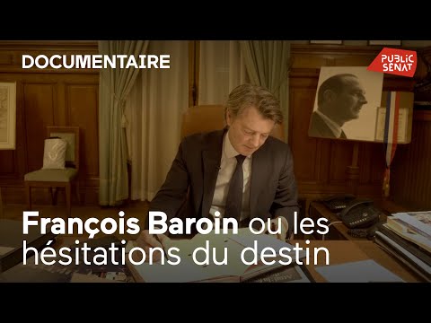 François Baroin ou les hésitations du destin