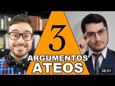 Refutación a tres argumentos ateos (Dante A. Urbina y Enric F. Gel)