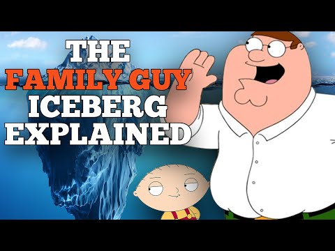 The Family Guy Iceberg Explained