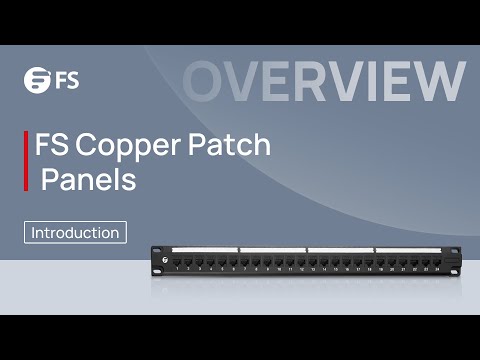 Patch Panels Spotlight | FS
