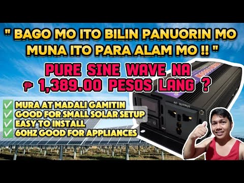 Pure sine wave inverter for solar Peyto Brand Review Tagalog | Solar DIY and Sharing Ideas