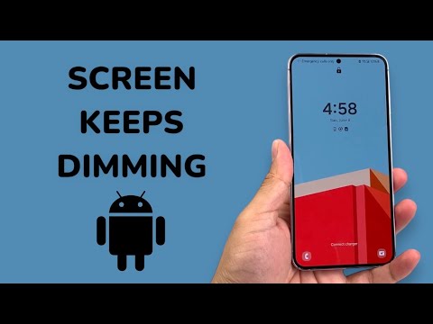 Android Screen Keeps Dimming (FIXED)