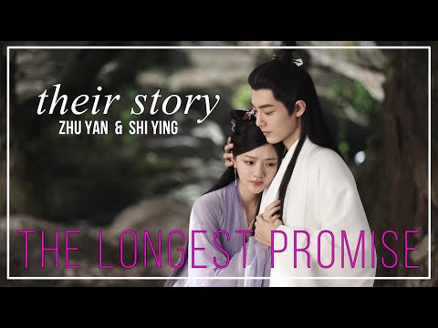 The Longest Promise FMV ► Zhu Yan & Shi Ying (Their Story)