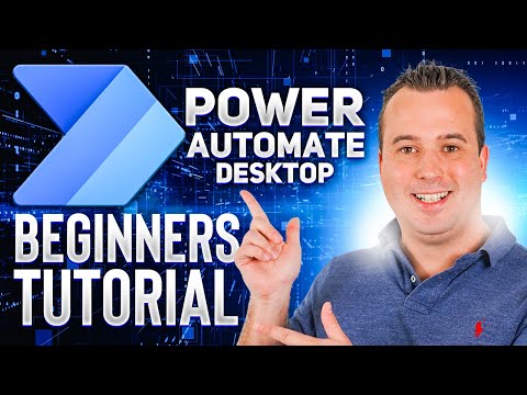 Power Automate Desktop Tutorial for Beginners | Zero to Hero