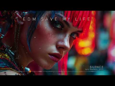 "SILENCE" - Jetty Rachers, ALTI ♪ Best EDM Party Remix 2026