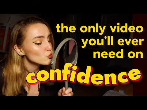 How I Doubled My Confidence In 6 Months