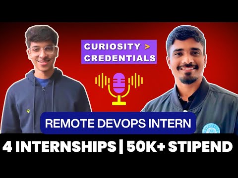 From struggling in first year to Landing 50K Remote DevOp Internship | He completed 4 internships