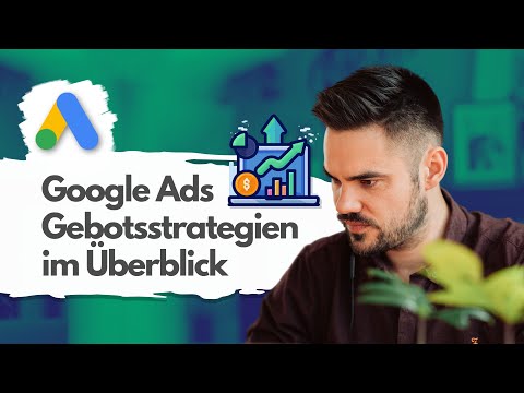 Google Ads Gebotsstrategien 2025 – Ein Überblick