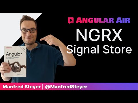 NGRX Signal Store with Manfred Steyer