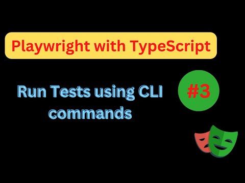 #3 Playwright with Typescript | Run tests using CLI commands