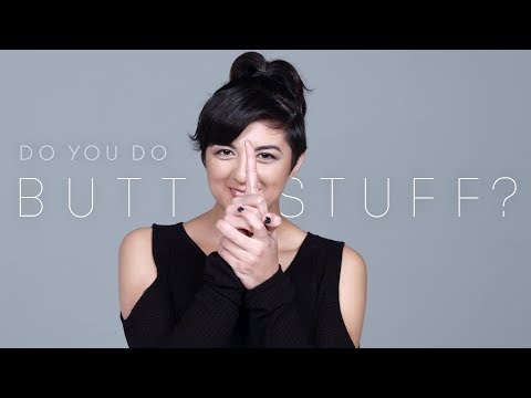 100 People Tell Us If They've Ever Done Butt Stuff | Keep it 100 | Cut