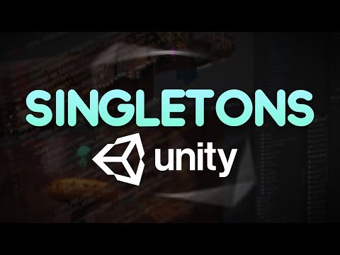 Singletons In Unity - In Depth Overview Of Singletons - Unity Game Manager Tutorial