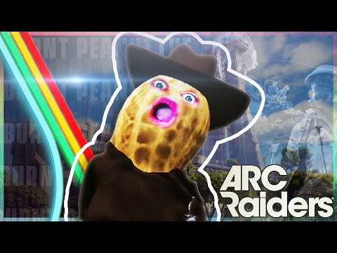TheBurntPeanut Moments # 11 | ARC RAIDERS