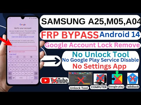 Samsung Galaxy A25 /M05/A04 FRP Remove Android 13/14 No Code *#0*#No FRP Tool Without PC 2025