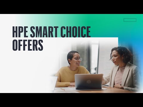 HPE Smart Choice Offers for Customers