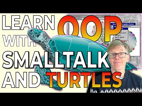 Master Object Oriented Programming. Smalltalk’s Big Secret: Turtles!