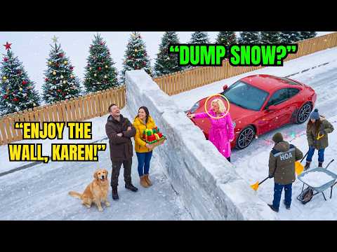 HOA Dumped Snow on My Property All Winter — So I Turned It Into a Wall Blocking Their Street