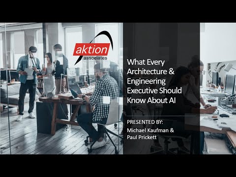 What Every A&E Executive Should Know About AI