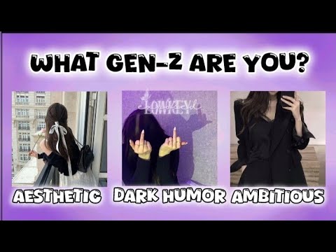 Are you a Softie GenZ or a Dark Humor Genz or a Ambitious Genz or...? 🎀💫 | Personality Test Quiz 