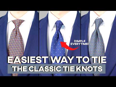 How To Tie the PERFECT Tie | The Four-In-Hand Knot, Windsor Knot, Half Windsor Knot