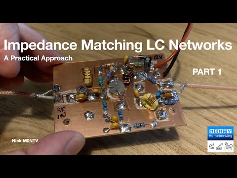 50 - LC Matching Networks - Part 1