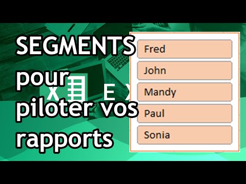 Gérer ses données avec les Segments d'Excel