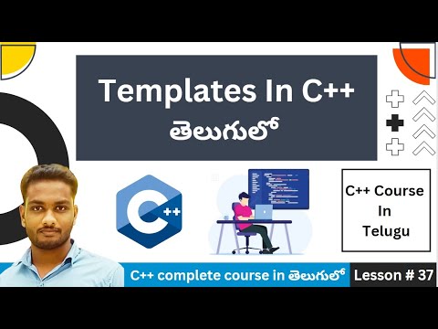 templates in c++ Full Explanation In Telugu