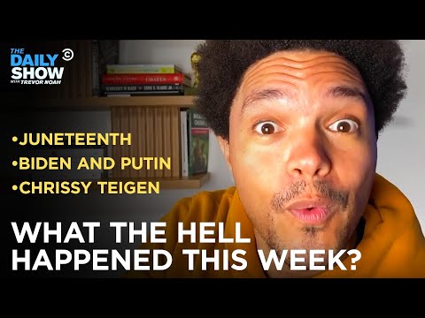 What the Hell Happened This Week? - Week of 6/14/2021 | The Daily Show