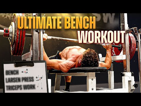 THE ULTIMATE BENCH PRESS WORKOUT (for Strength + Mass)