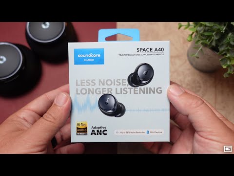 Soundcore A40 : For Under $100...These Have It All!