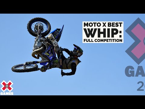 Moto X Best Whip: FULL COMPETITION | X Games 2021
