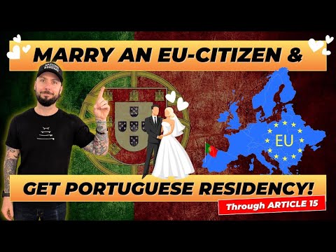 Portugal Visa with Family Reunification Article 15 - Requirements and Process