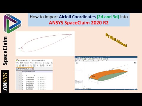 How to import airfoil coordinates into ANSYS SpaceClaim 2020 R2 | Part 1