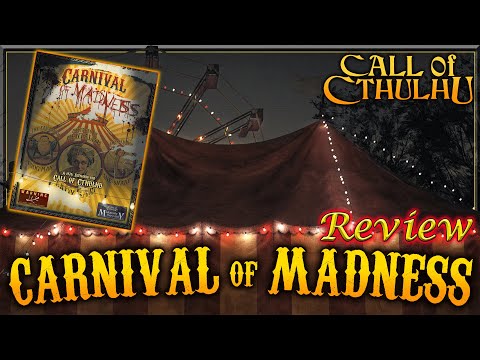 Call of Cthulhu: Carnival of Madness - RPG Review