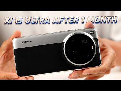 Xiaomi 15 Ultra One Month Later: The Flagship with the Best Camera!