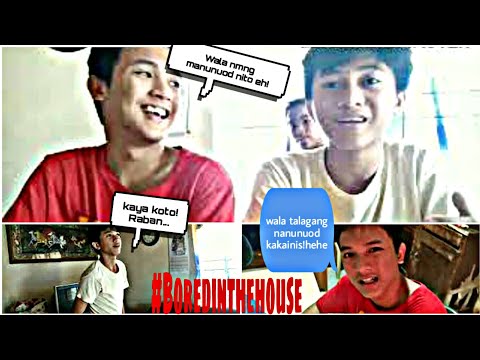 Effective na gawin para hindi ma- bored sa Bahay