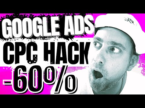 Google Ads CPC 60% günstiger! Google Adwords Klick-Kosten optimierung / Google Ads Tutorial 2021