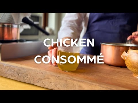 How to make: Consommé (Chicken)