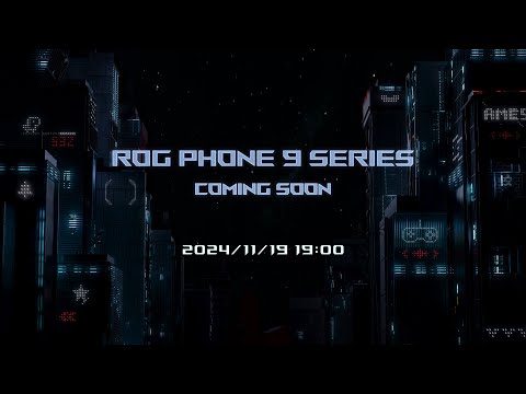 ROG Phone 9 Series  年度 AI 電競手機Coming Soon