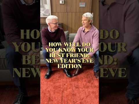 Anderson Cooper and Andy Cohen have hosted NYE Live for 8 years, how well do they know each other?