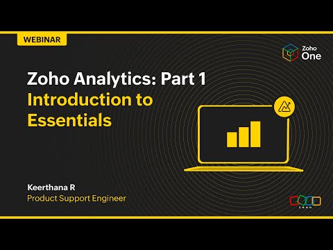 Zoho Analytics: Part 1: Introduction to Essentials