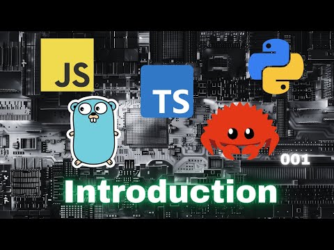 Polyglot Introduction + Setup - JavaScript, Typescript, Python, Go & Rust