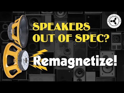 Top speaker performance? RE-MAGNETIZE!