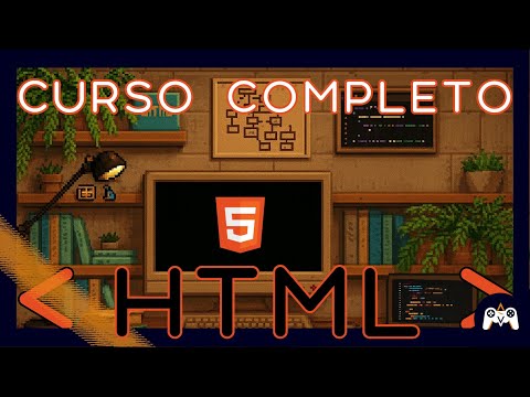 HTML - Curso COMPLETO Desde 0 · Paso a Paso y con Ejemplos
