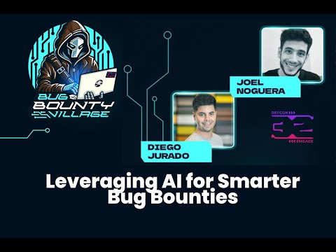 Leveraging AI for Smarter Bug Bounties | Bug Bounty Village, DEF CON 32