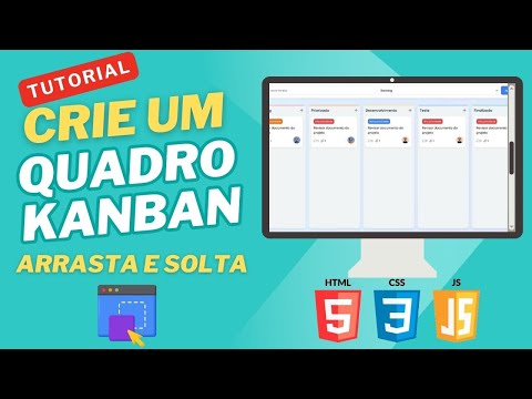 Como Criar um Quadro Kanban com Drag & Drop Usando Apenas HTML, CSS e JavaScript