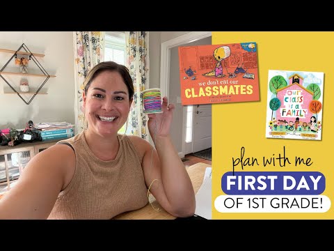 Plan with me! First day of school in first grade planning